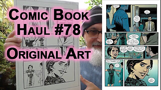 Comic Book Haul #78, Original Art: Khoi Pham, Johnnie Christmas & Djibril Morissette-Phan [ASMR]