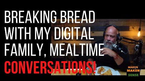 BREAKING BREAD WITH YOU