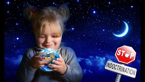 Stop Indoctrinating Children With Global Lies - Teach Flat Earth Truth