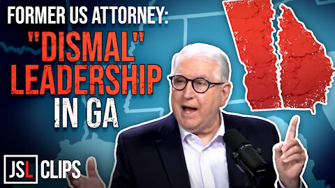 Former US Attorney: “Dismal” Leadership in Georgia to Blame