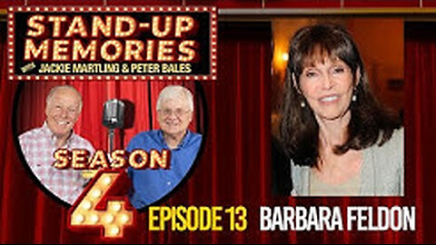 Stand-Up Memories S4 E13 Getting Smarter with Barbara Feldon
