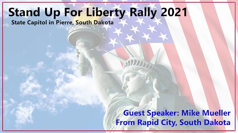 Stand Up For Liberty Rally - Mike Mueller