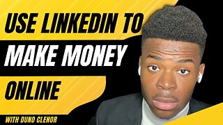 How To Make Money Online With LinkedIn And Systems | Duno Clenor