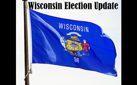 Wisconsin Election Update