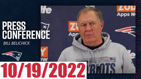 Bill Belichick Press Conference - October 19, 2022 (NFL Patriots)