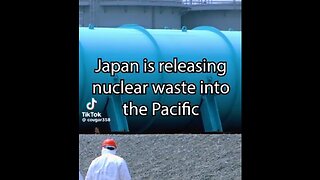 Japan is releasing nuclear waste into ل the Pacific, over 1.3 million metric tons of nuclear wastes.