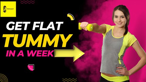 Get Flat Tummy in a Week with these POWERFUL Exercises! Best exercise to lose belly fat WellnessPeak