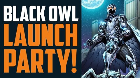 BLACK OWL Launch Party!!! w/ Mark Poulton