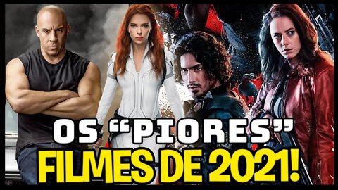 OS "Piores" FILMES DE 2021 - Corte Da Live