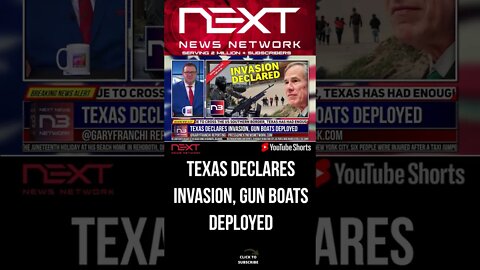 Texas Declares INVASION, Gun Boats Deployed #shorts