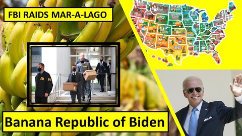 FBI Raids Trump's Mar-A-Lago Estate in the Banana Republic of Biden