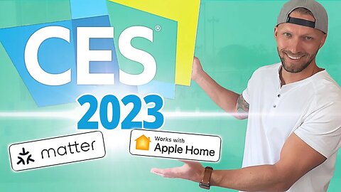 Everything HomeKit and Matter at CES 2023! (The Future of Smart Homes!)