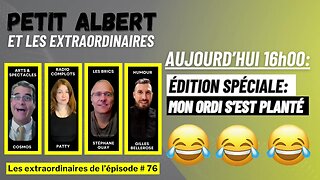 Petit Albert et les extraordinaires Épisode #75 -Mercredi le 27 mars 2024