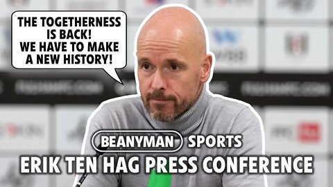 'The togetherness is BACK! We have to make a NEW HISTORY!' | Fulham 1-2 Man Utd | Erik ten Hag