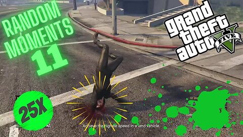 GTA Online - Random Moments - Part 11 FRESH SMELLING CONTENT!