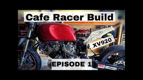 XV920 Cafe Racer Build EP1