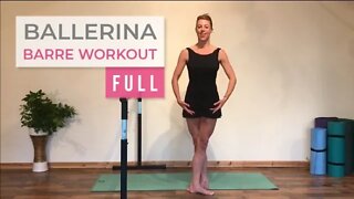 Full Ballerina Barre Workout