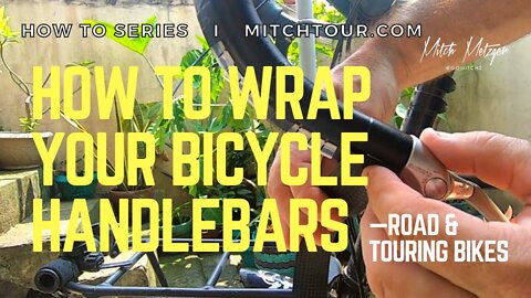 How To Wrap Your Bicycle Handlebars — Road & Touring Bicycles