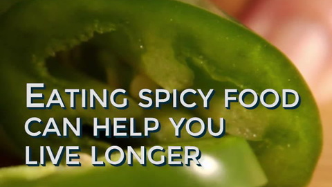 Did You Know Eating Spicy Food Extends Your Life?