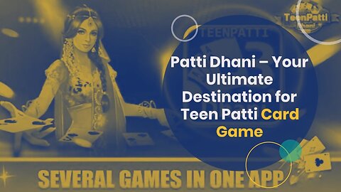 Patti Dhani – Your Ultimate Destination for Teen Patti Card Game