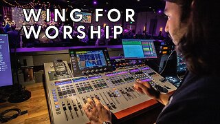 Behringer Wing for Churches: Layout and Configuration