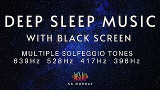 10 Hour BLACK SCREEN Solfeggio Overload - 396Hz + 417Hz + 528Hz + 639Hz Simultaneous Tone with Music