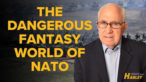 The Dangerous Fantasy World of NATO
