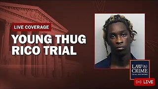 Young Thug, YSL RICO Trial - GA v. Jeffery Williams, et al - Motions Hearing