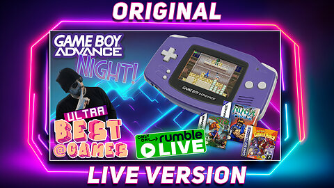 Gameboy Advance Night | ULTRA BEST AT GAMES (Original Live Version)