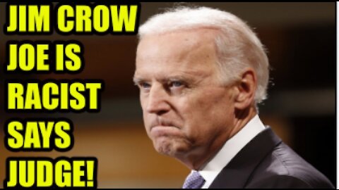 Federal Judge rules Joe Biden is RACIST against WHITE MALES as Socialist Democrats Virtue Signal!