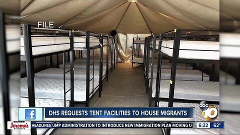 New Trump immigration proposal comes amid DHS request for tent facilities