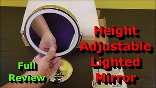 Height Adjustable Makeup Mirror with Lights - Full Review