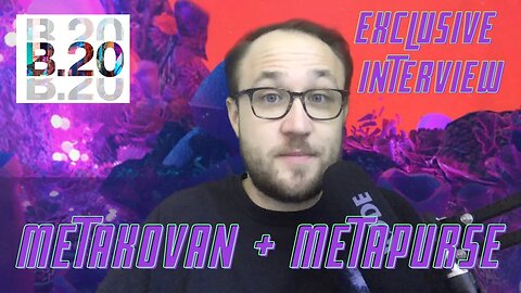 WHAT IS METAPURSE & B20? EXCLUSIVE INTERVIEW WITH METAKOVAN