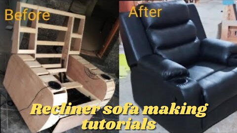 Recliner sofa making tutorials