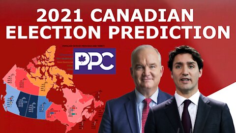 My 2021 Canadian Federal Election Prediction