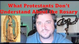 Mary and The Rosary 4 things Protestants Don't Understand