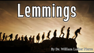 Dr. William Luther Pierce - Lemmings