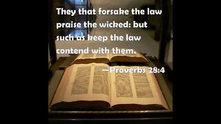 Proverbs 28:4 Scripture Memory Verse (8/12/2022) Pastor Greg Tyra