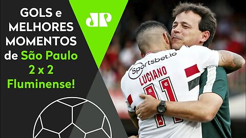 QUE JOGAÇO! SÃO PAULO 2 X 2 FLUMINENSE | MELHORES MOMENTOS | BRASILEIRÃO 2022