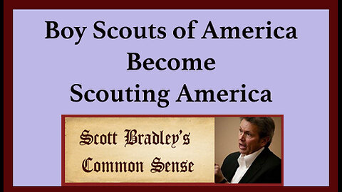 Boy Scouts of America Become Scouting America