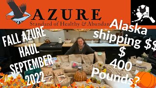 400 pound Fall Azure Haul September 2022 | Alaska Shipping Cost | grinding Grains.