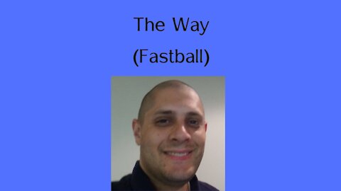 The Way (Fastball)