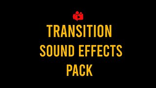 FREE Transition Sound Effect Pack