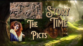 Storytime, the Picts. Painted people of Scotland