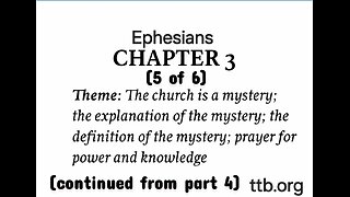 Ephesians Chapter 3 (Bible Study) (5 of 6)