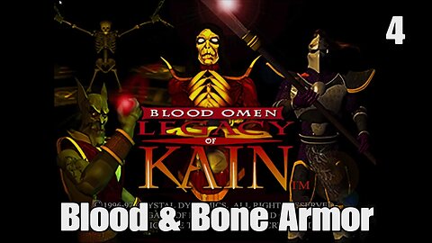 Legacy of Kain: Blood Omen- Blood & Bone Armor