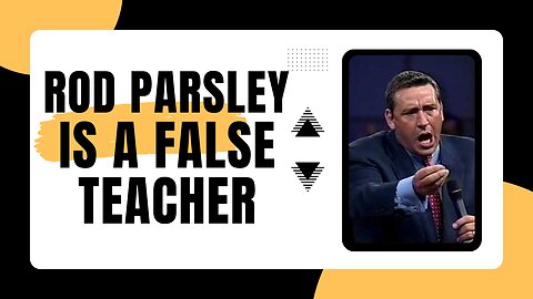 Rod Parsley Exposed! | Why Do I Call Him A False Teacher?