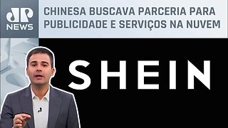 Bruno Meyer: Shein mira investimentos do Google e Amazon recebe negativa