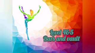 Gymnastics compulsory level 4&5 bars and vault