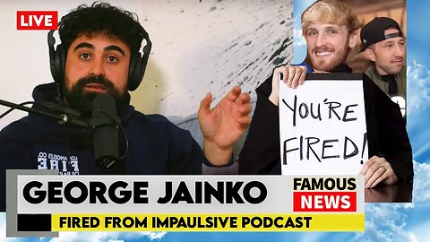 George Janko Gets FIRED From Impaulsive Podcast | Famous News